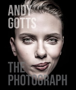Andy Gotts. The Photograph фото книги
