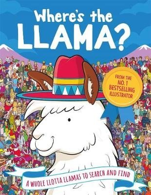 Where's the Llama? A Whole Llotta Llamas to Search and Find фото книги