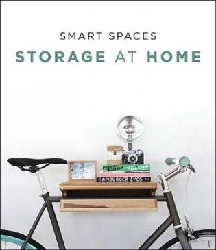 Smart Spaces. Storage at Home фото книги