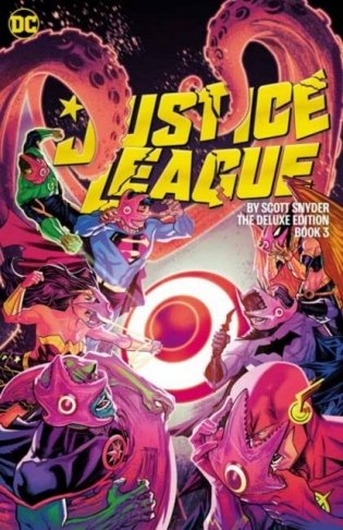 Justice League by Scott Snyder Deluxe Edition Book Three фото книги