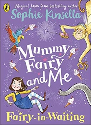 Mummy Fairy and Me: Fairy-in-Waiting фото книги