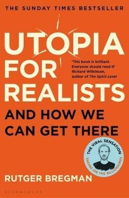 Utopia for Realists. And How We Can Get There фото книги
