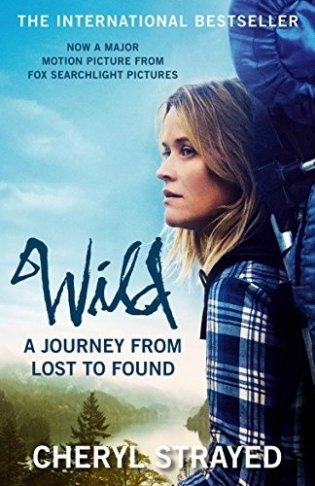 Wild. A Journey from Lost to Found фото книги