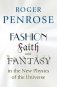 Fashion, Faith, and Fantasy in the New Physics of the Universe фото книги маленькое 2