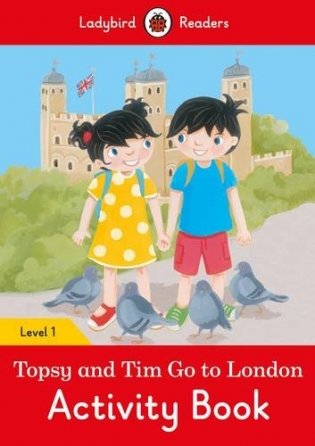 Topsy and Tim Go to London. Activity Book. Level 1 фото книги