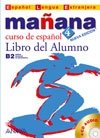 Mañana 4. Libro del Alumno (+ CD-ROM) фото книги