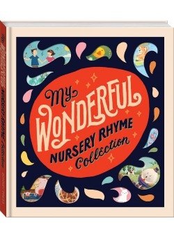 My Wonderful Nursery Rhyme Collection фото книги