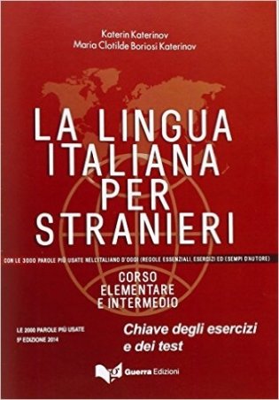 La lingua italiana per stranieri. Chiave фото книги