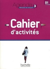 Agenda 3. Cahier d`activites (+ Audio CD) фото книги