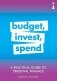 A Practical Guide to Personal Finance. Budget, Invest, Spend фото книги маленькое 2