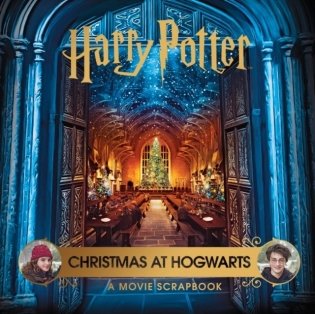 Harry potter - christmas at hogwarts: a movie scrapbook фото книги