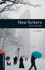 Oxford Bookworms Library 2: New Yorkers - Short Stories фото книги