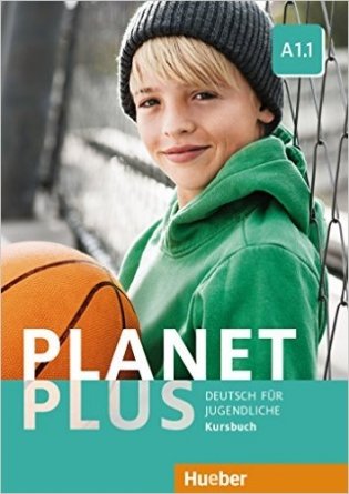 Planet Plus A1.1: Deutsch für Jugendliche.Deutsch als Fremdsprache фото книги