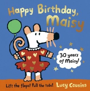 Happy Birthday, Maisy фото книги