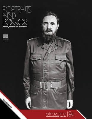 Portraits and Power. People, Politics and Structures фото книги