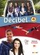 Decibel 4. Livre+CD MP3+DVD (+ DVD) фото книги маленькое 2