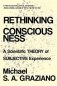 Rethinking Consciousness. A Scientific Theory of Subjective Experience фото книги маленькое 2
