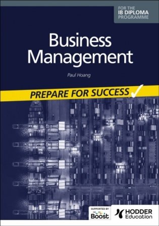Business Management for the IB Diploma: Prepare for Success фото книги