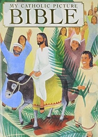 My Catholic Picture Bible фото книги
