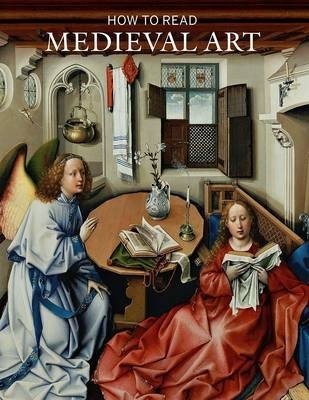 How to Read Medieval Art фото книги
