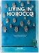 Living in Morocco фото книги маленькое 2