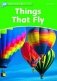 Things That Fly фото книги маленькое 2
