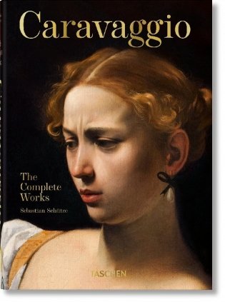 Caravaggio. The Complete Works. 40th Anniversary edition фото книги