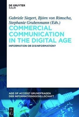 Commercial Communication in the Digital Age: Information or Disinformation? фото книги