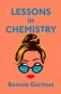 Lessons in Chemistry фото книги маленькое 2