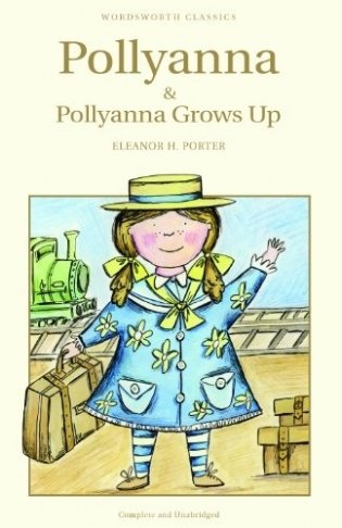 Pollyanna & Pollyanna Grows Up фото книги