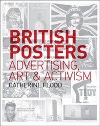 British Posters: Advertising, Art and Activism фото книги