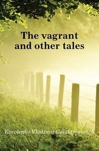 The vagrant and other tales фото книги