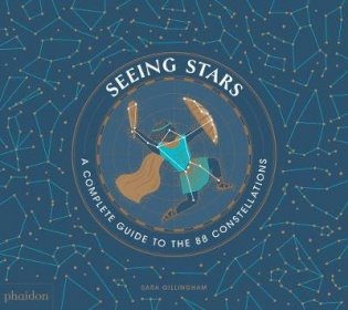 Seeing Stars. A Complete Guide to the 88 Constellations фото книги