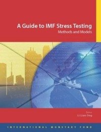 A Guide to IMF Stress Testing. Methods and Models (+ CD-ROM) фото книги