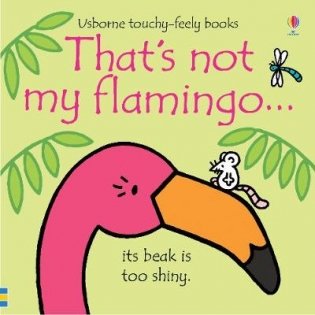 That's not my flamingo... фото книги