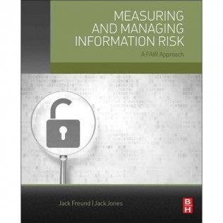 Measuring and Managing Information Risk фото книги