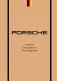 Porsche. История легендарного производителя фото книги маленькое 2