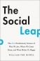 The Social Leap: The New Evolutionary Science of Who We Are, Where We Come From, and What Makes Us Happy фото книги маленькое 2