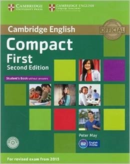 Compact First Student's Book without answers (+ CD-ROM) фото книги