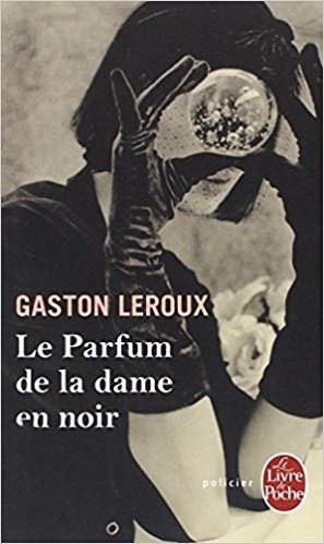 Le Parfum De La Dame En Noir фото книги