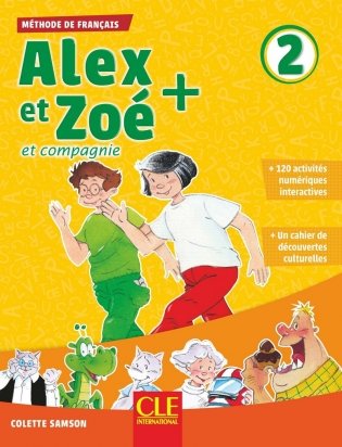 Alex et Zoe Plus. Niveau 2. Livre de l'eleve + CD (+ Audio CD) фото книги
