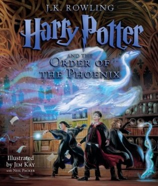 Harry Potter and the Order of the Phoenix: The Illustrated Edition (Harry Potter, Book 5) (Illustrated Edition) фото книги