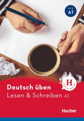 Deutsch Uben: Lesen & Schreiben A1 neu фото книги