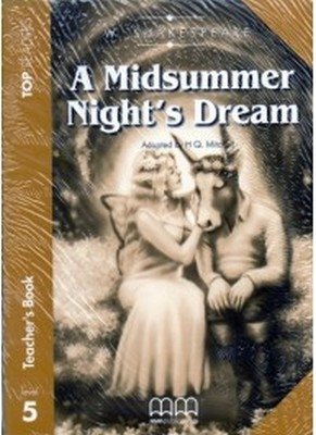 A Midsummer Night's Dream. Teacher's Book, Student's Book, Glossary фото книги