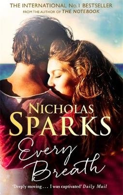Every Breath. A captivating story of enduring love from the author of The Notebook фото книги