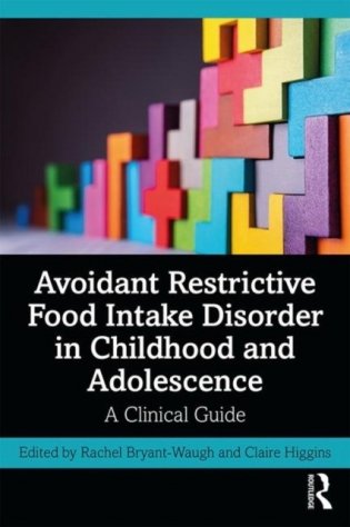 Avoidant restrictive food intake disorder in childhood and adolescence фото книги
