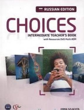 Choices Russia. Intermediate. Teacher's Book & DVD Multi-ROM Pack (+ DVD) фото книги