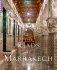 The Riads of Marrakech фото книги маленькое 2