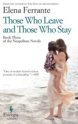 Those Who Leave and Those Who Stay. Book Three фото книги