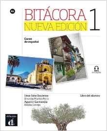 Bitacora 1 nueva edicion: Livre de l'élève фото книги